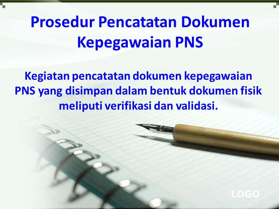 Prosedur Pencatatan Dokumen Kepegawaian PNS