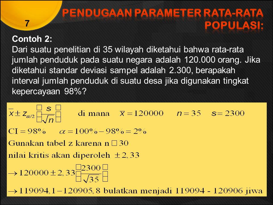 PENDUGAAN PARAMETER RATA-RATA POPULASI: