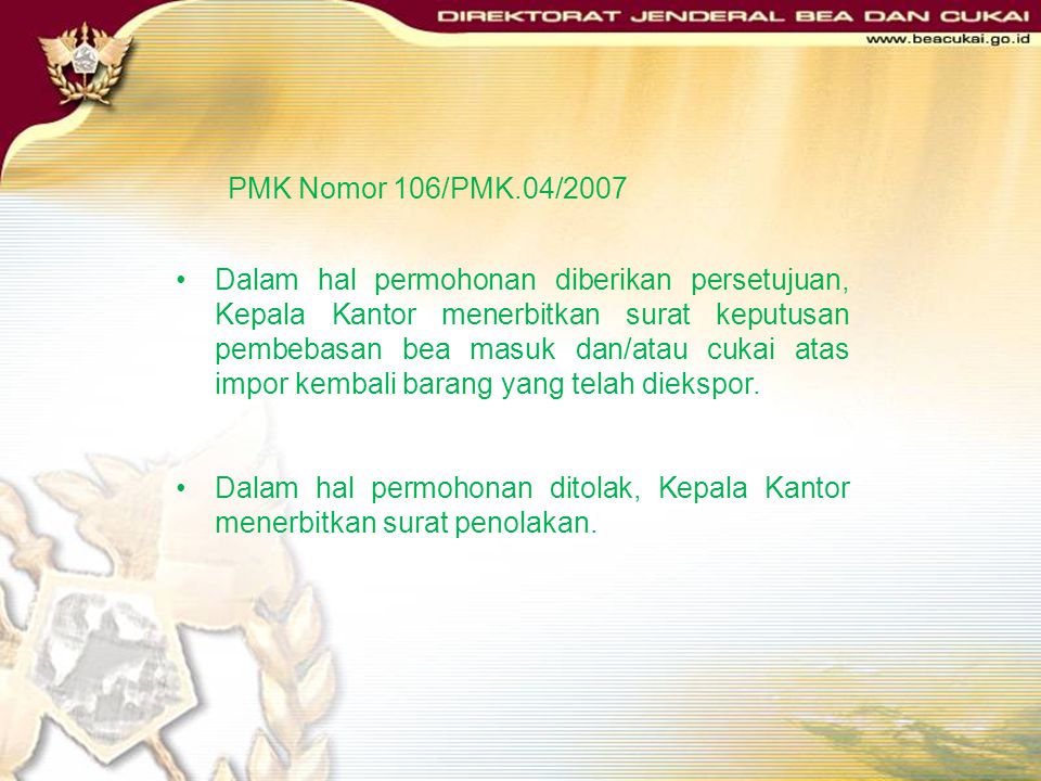 PMK Nomor 106/PMK.04/2007