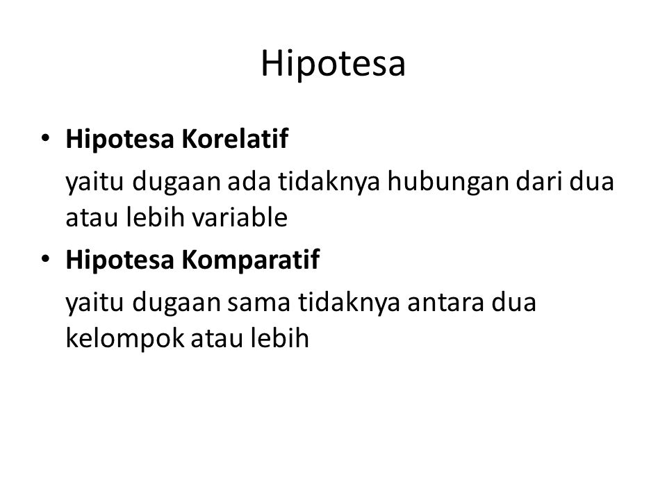 Hipotesa Hipotesa Korelatif