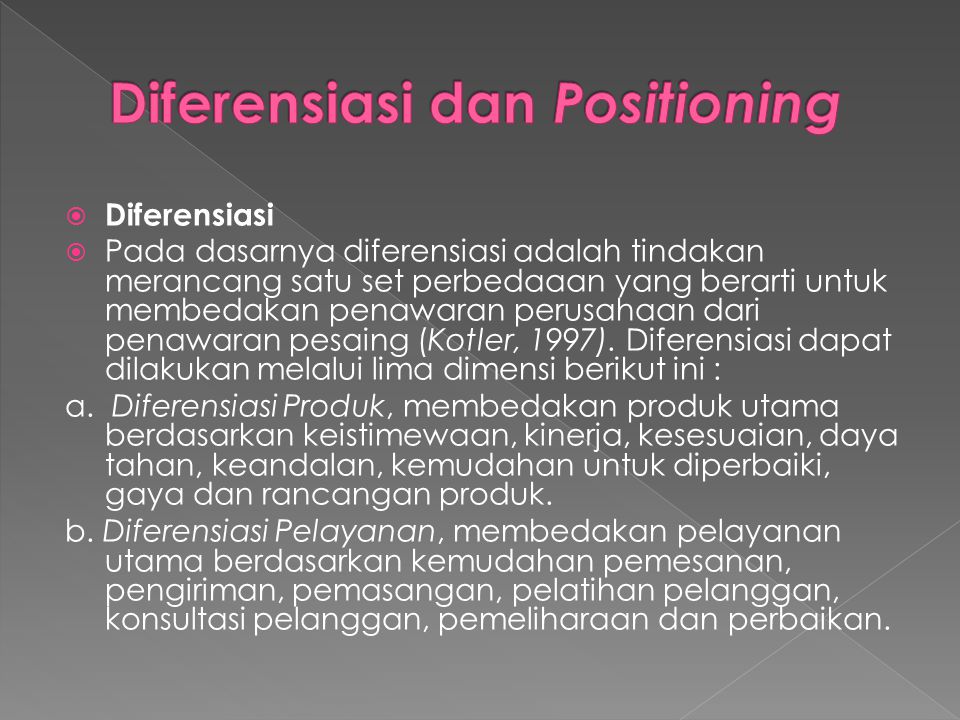 Diferensiasi dan Positioning