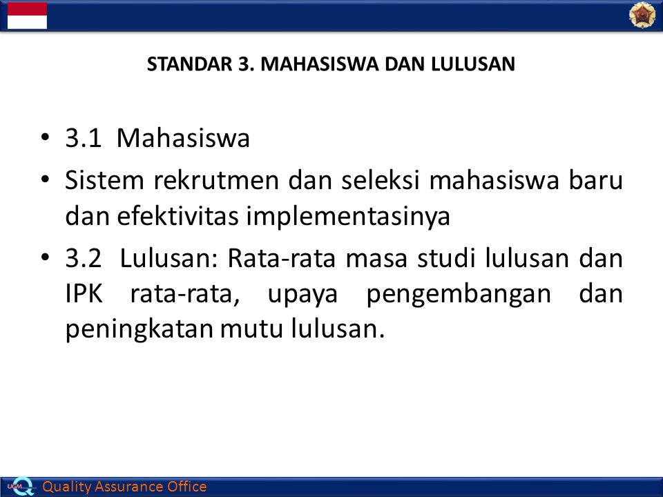 STANDAR 3. MAHASISWA DAN LULUSAN