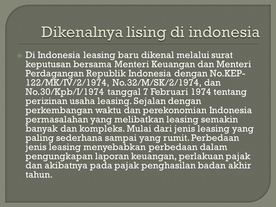 Dikenalnya lising di indonesia