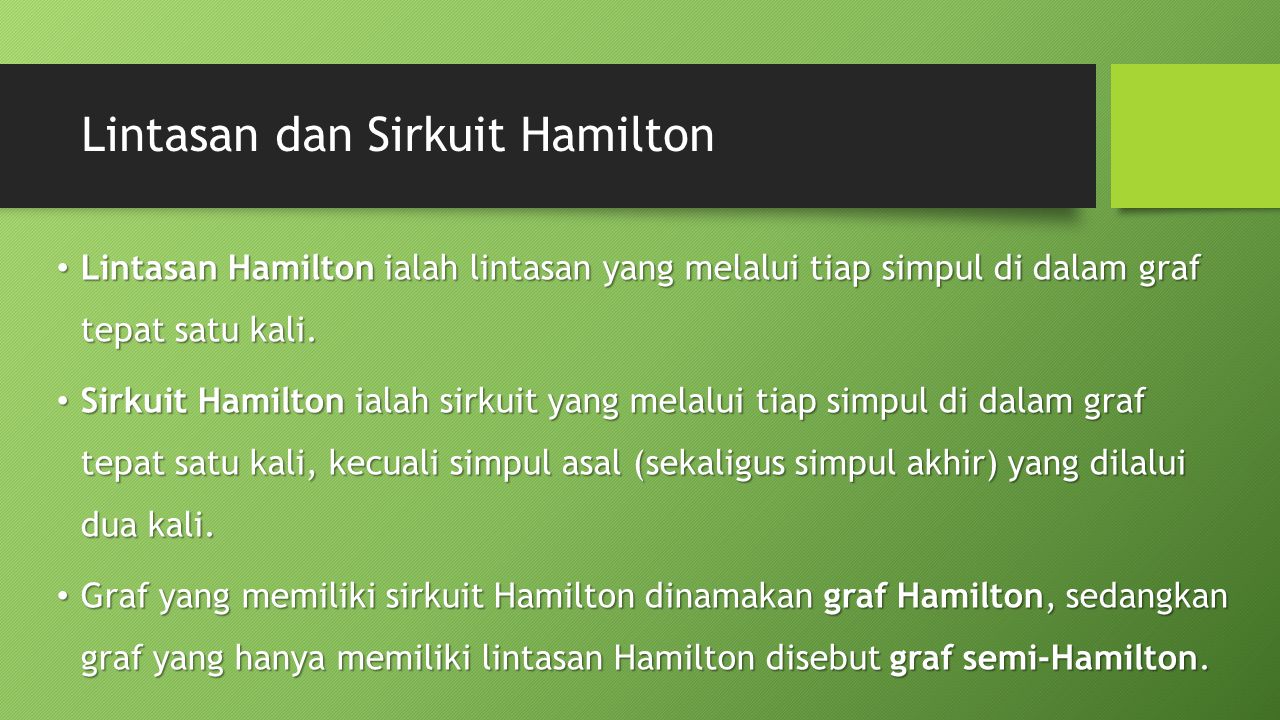 Lintasan dan Sirkuit Hamilton