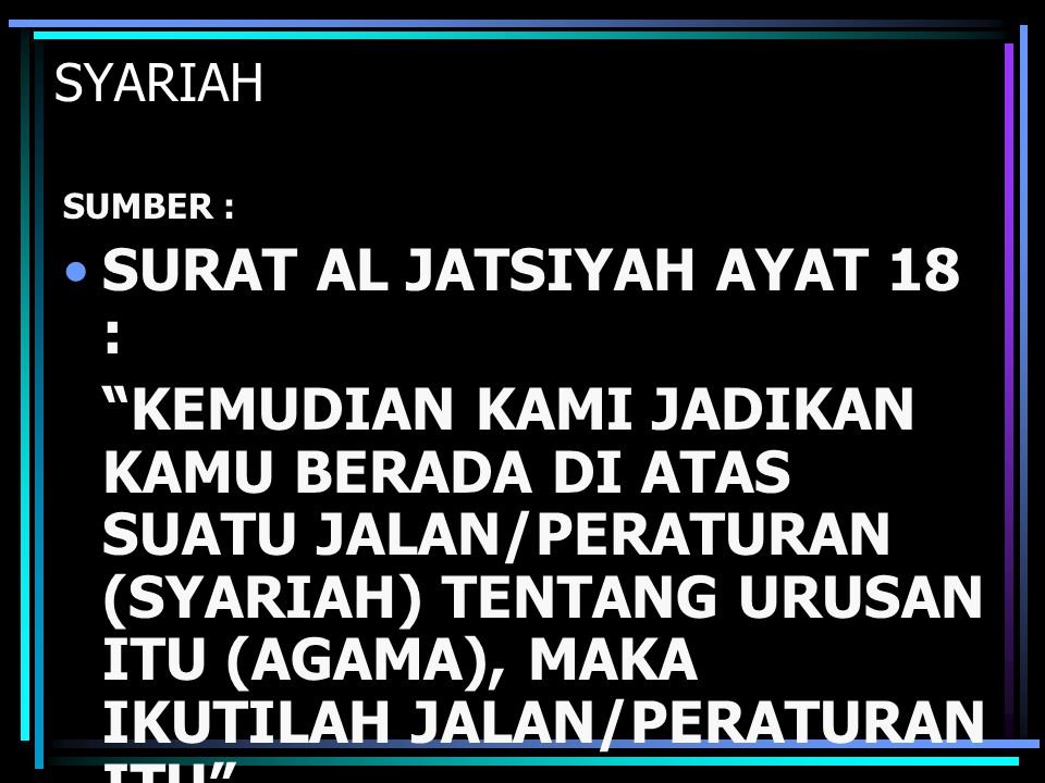 SURAT AL JATSIYAH AYAT 18 :