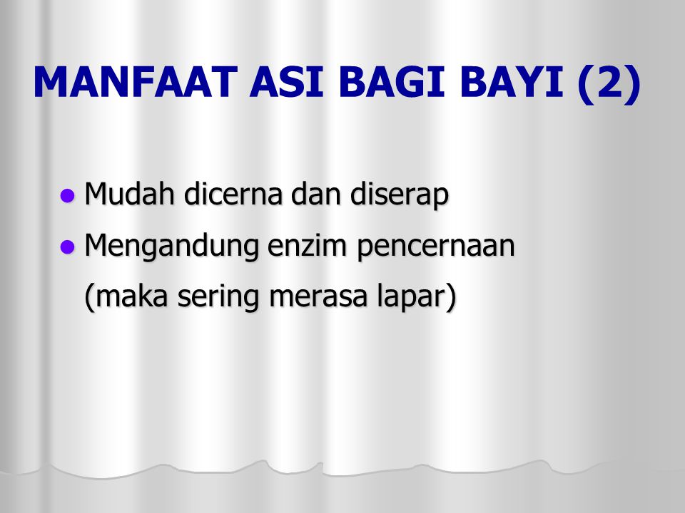 Berikut Ini Termasuk Manfaat Asi Bagi Bayi Kecuali