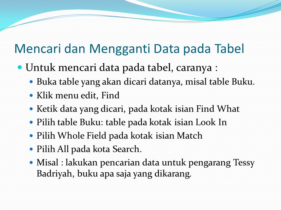 Mencari dan Mengganti Data pada Tabel