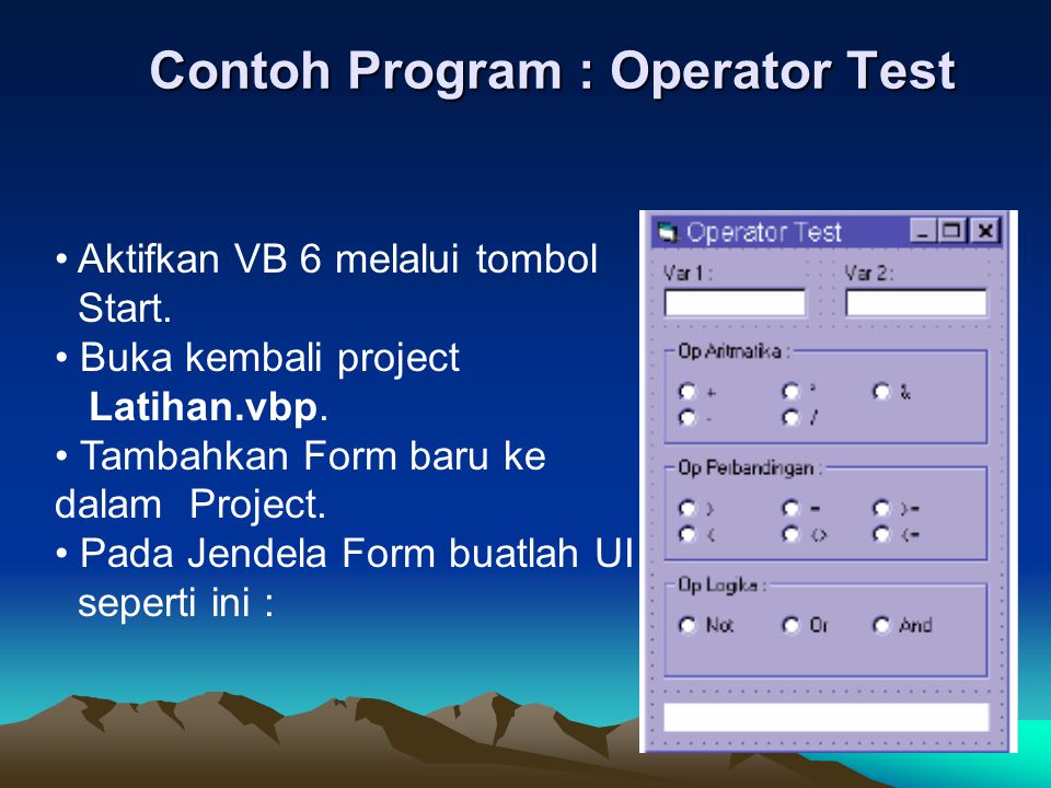 Contoh Program : Operator Test