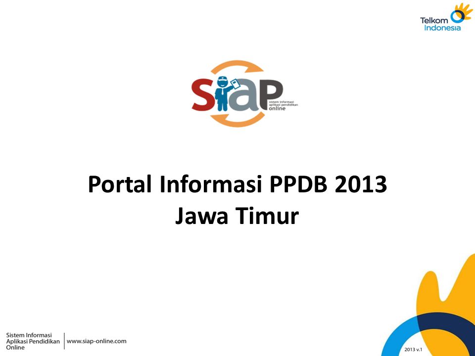 Portal Informasi PPDB 2013 Jawa Timur