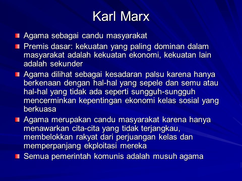 Karl Marx Agama sebagai candu masyarakat