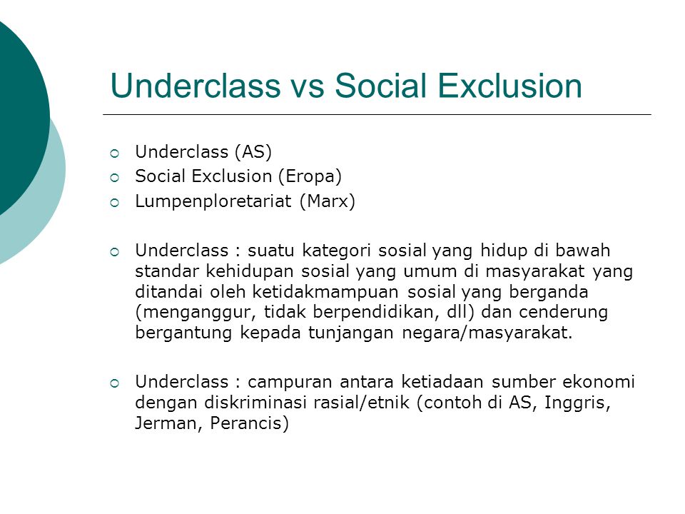 Underclass vs Social Exclusion