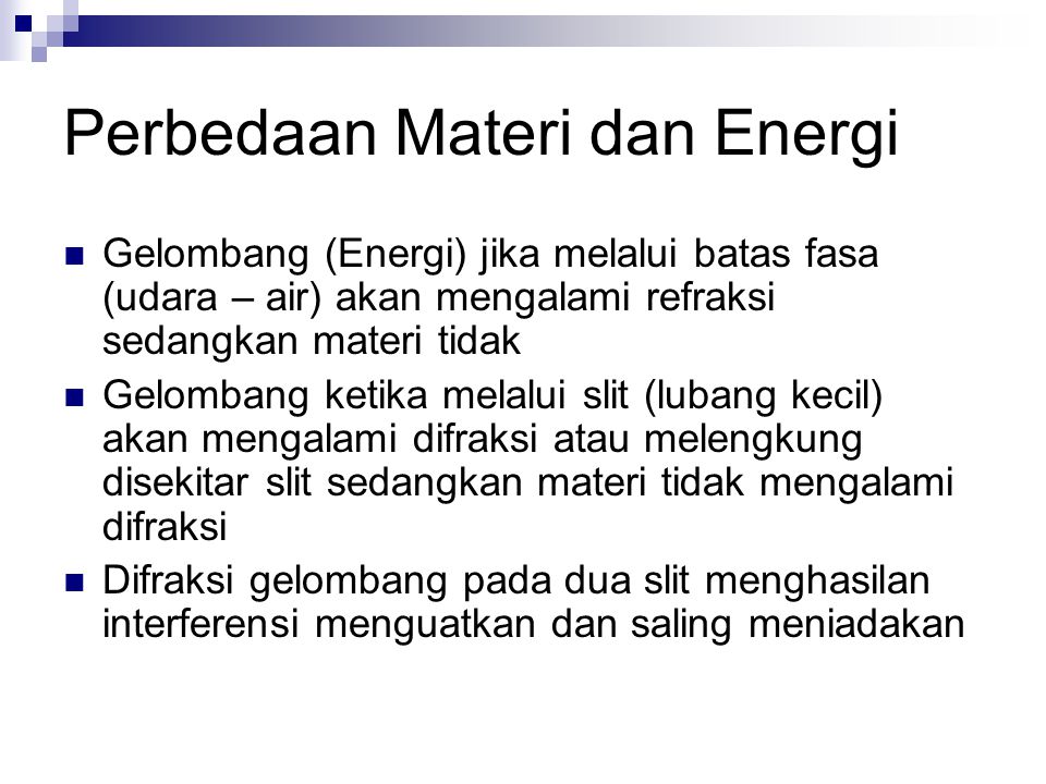 Perbedaan Materi dan Energi