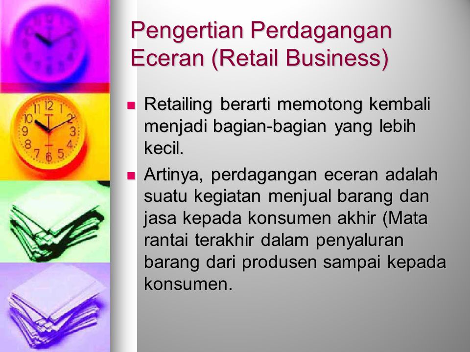 Pengertian Perdagangan Eceran (Retail Business)