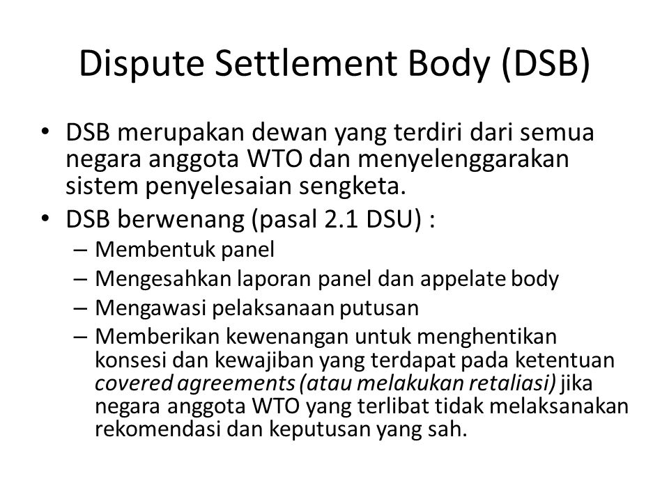 Dispute Settlement Body (DSB)