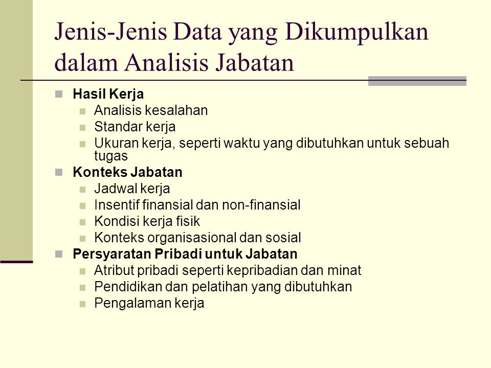 Jenis-Jenis Data yang Dikumpulkan dalam Analisis Jabatan