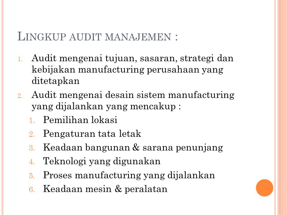 Lingkup audit manajemen :