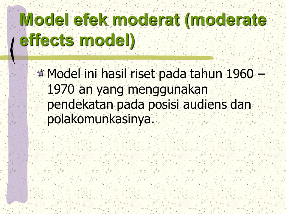 Model efek moderat (moderate effects model)