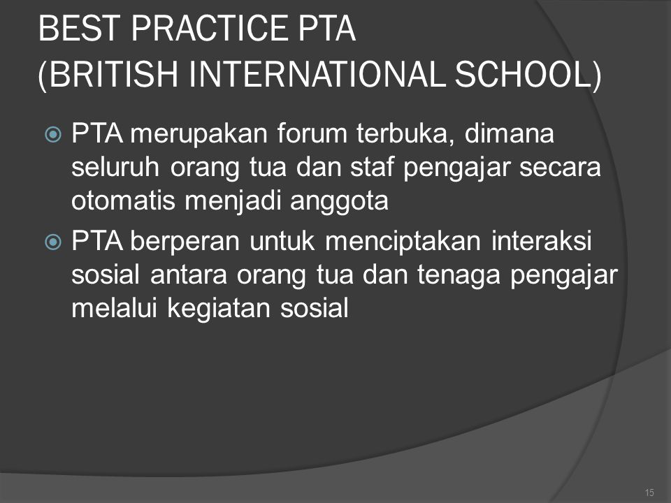 BEST PRACTICE PTA (BRITISH INTERNATIONAL SCHOOL)