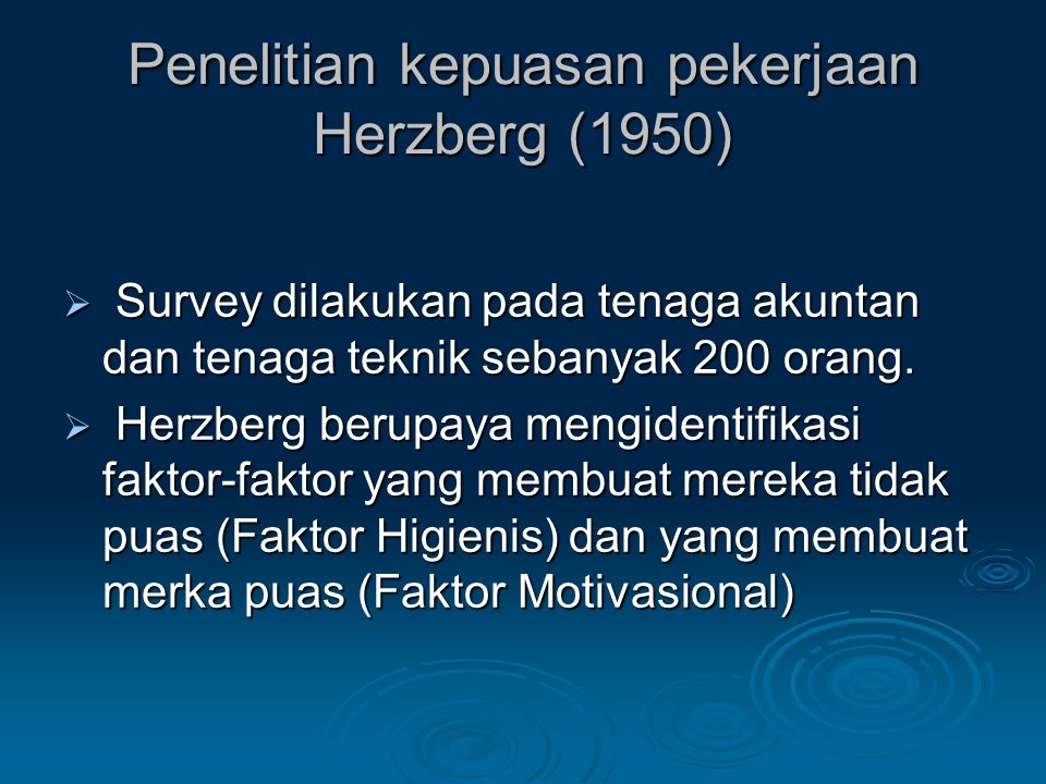 Penelitian kepuasan pekerjaan Herzberg (1950)