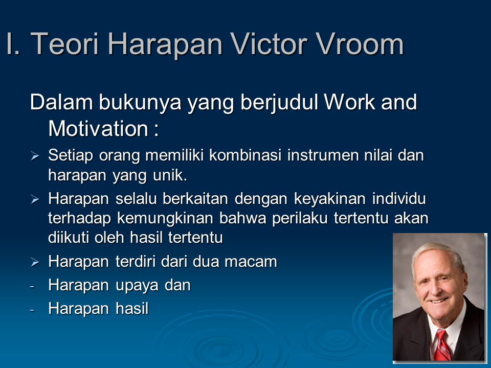 I. Teori Harapan Victor Vroom