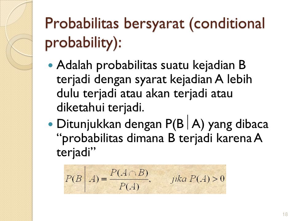 Probabilitas bersyarat (conditional probability):