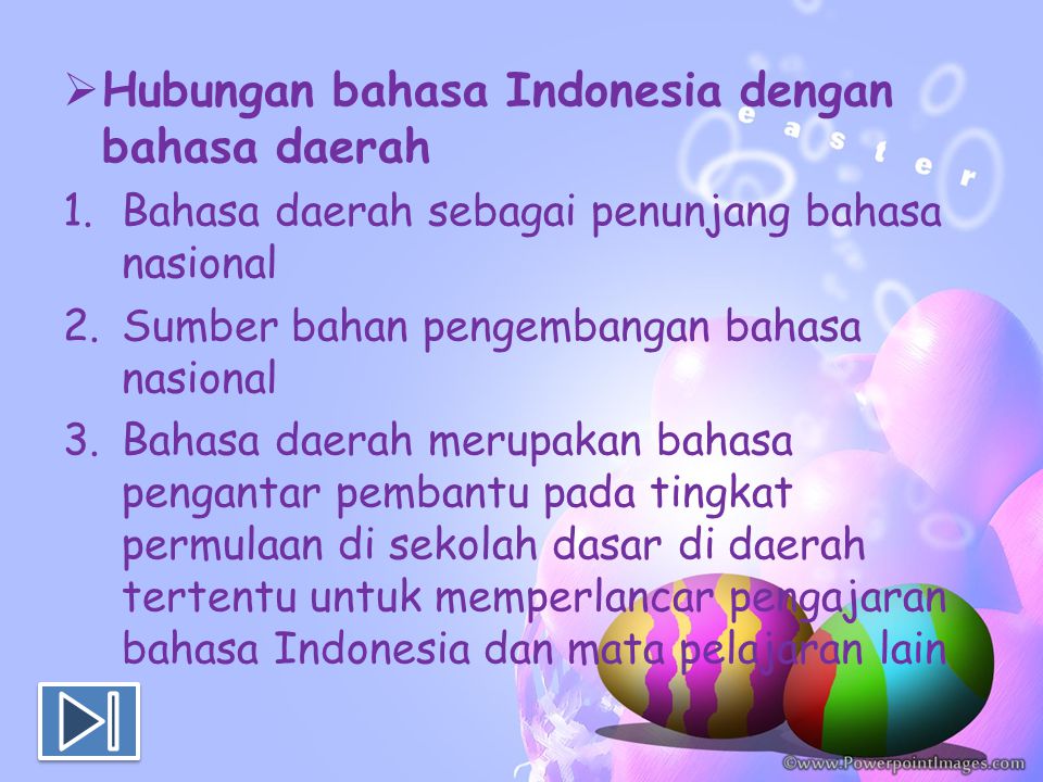 Hubungan bahasa Indonesia dengan bahasa daerah