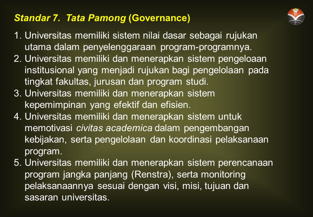 Standar 7. Tata Pamong (Governance)