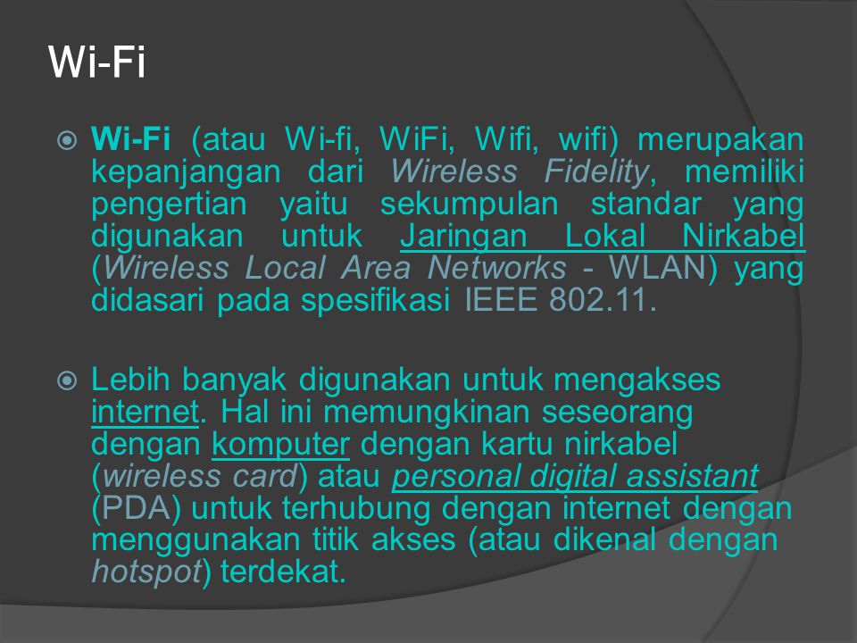 Wifi? dari apa kepanjangan WIFI Adalah