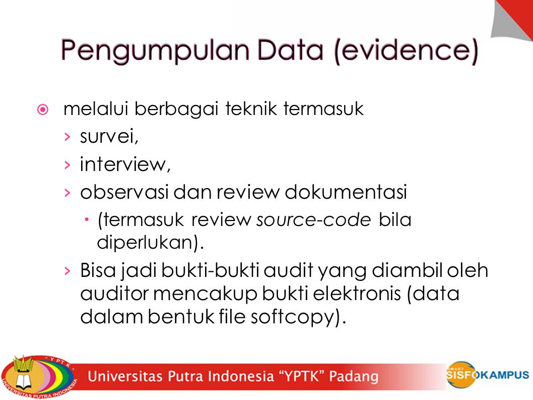 Pengumpulan Data (evidence)‏