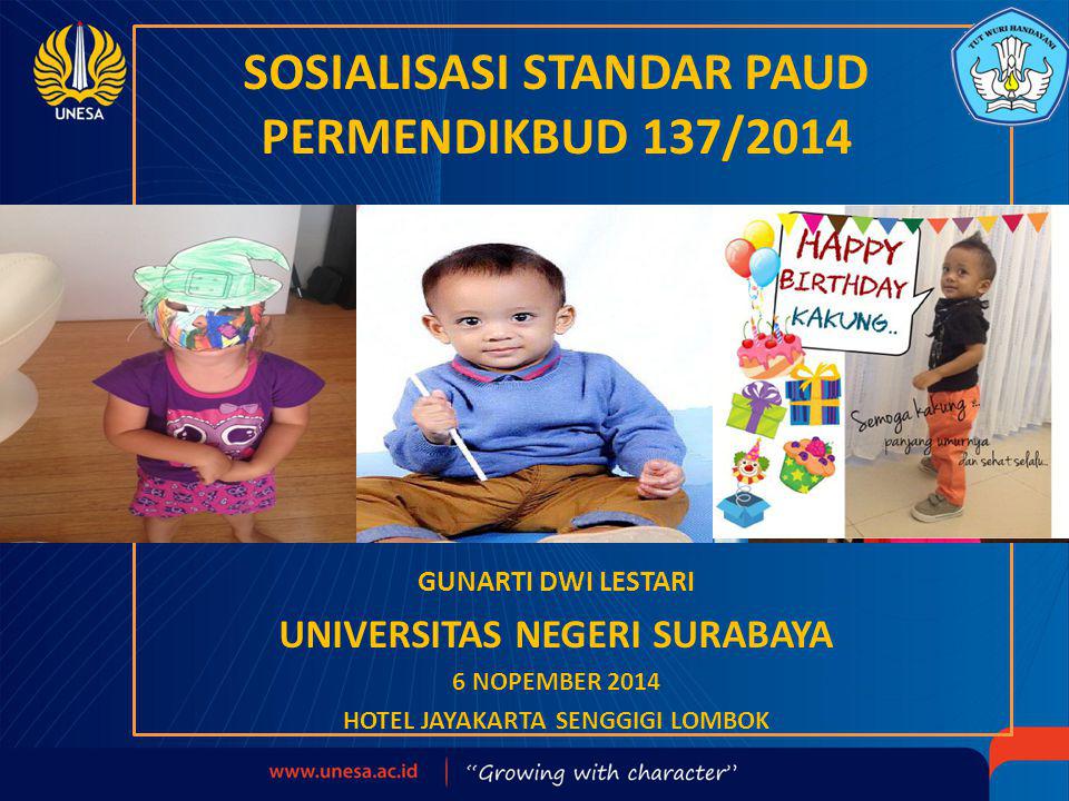 SOSIALISASI STANDAR PAUD PERMENDIKBUD 137/2014