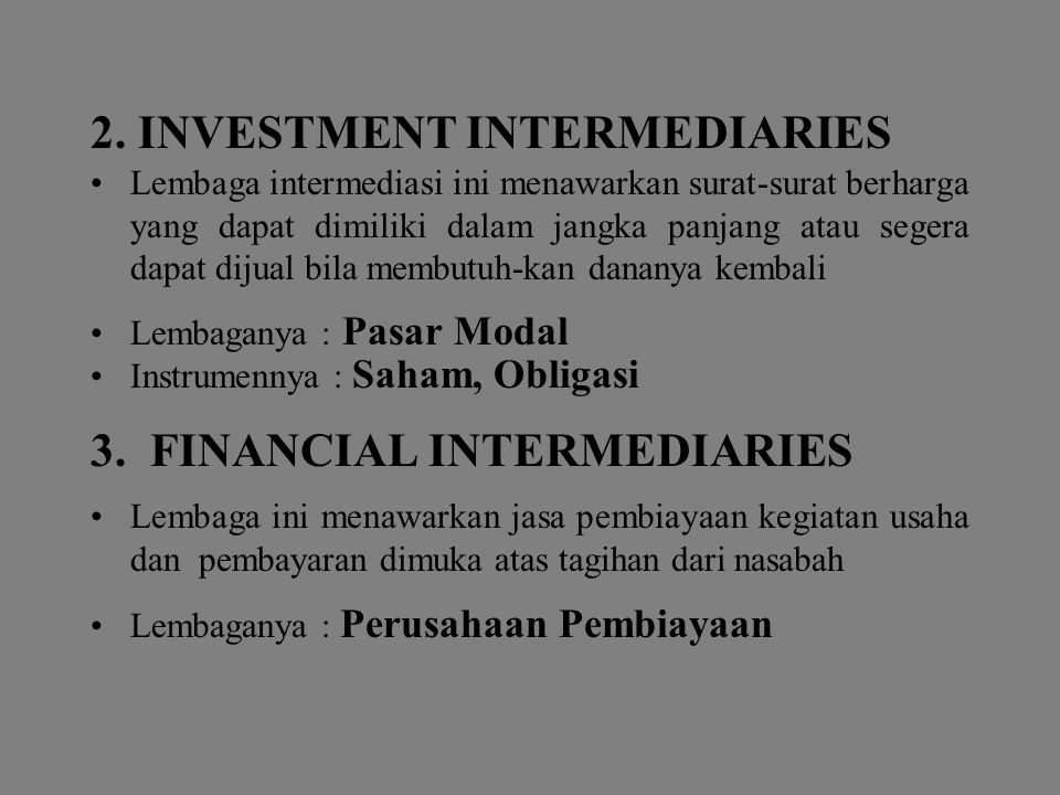 2. INVESTMENT INTERMEDIARIES