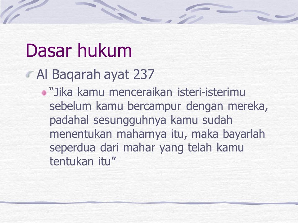 Dasar hukum Al Baqarah ayat 237