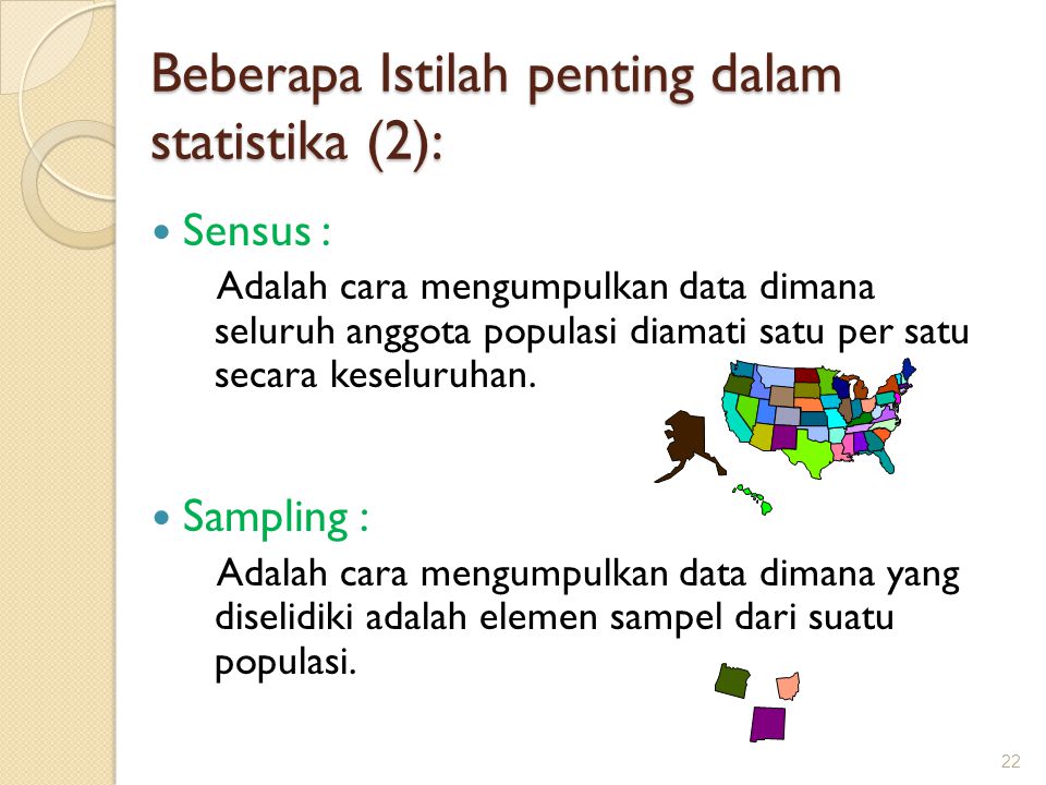 Beberapa Istilah penting dalam statistika (2):