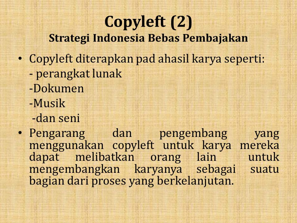 Copyleft (2) Strategi Indonesia Bebas Pembajakan