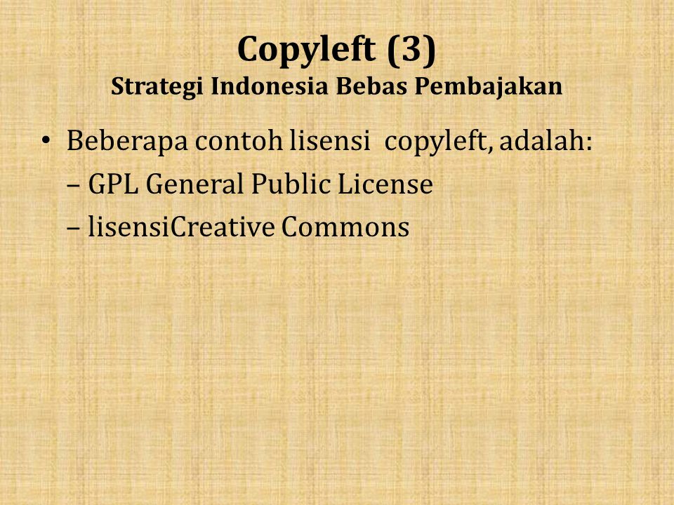 Copyleft (3) Strategi Indonesia Bebas Pembajakan