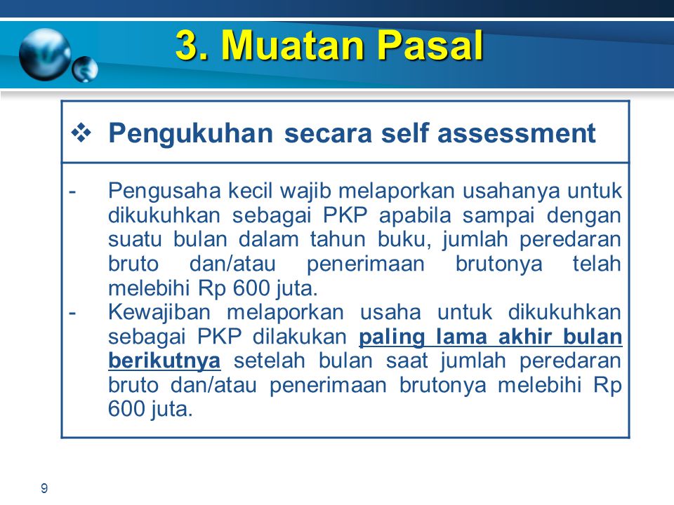 3. Muatan Pasal Pengukuhan secara self assessment