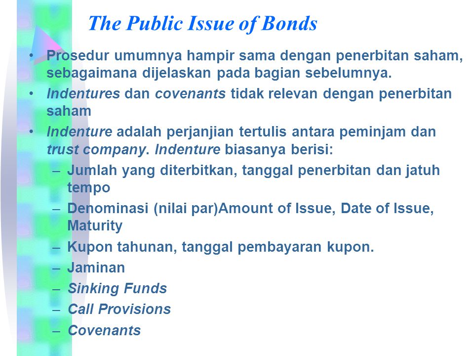The Public Issue of Bonds