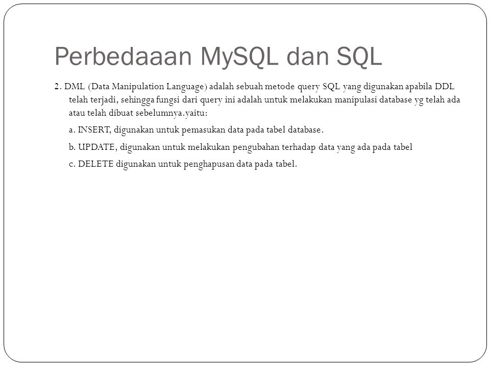 Perbedaaan MySQL dan SQL