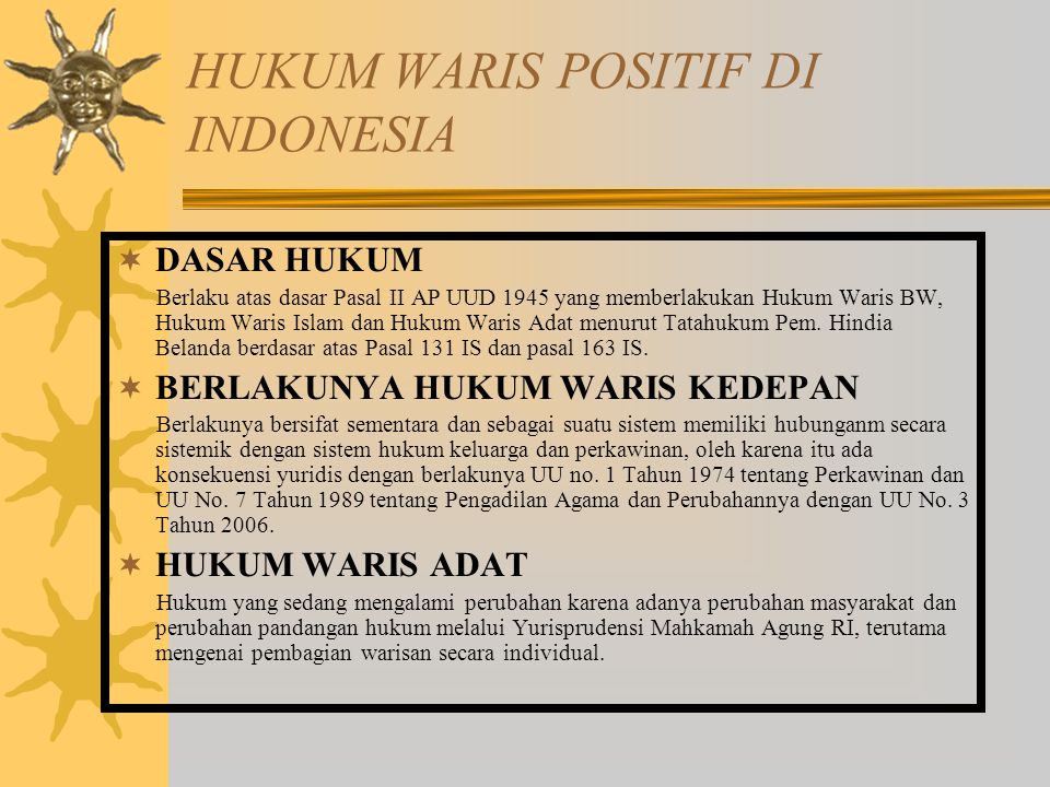 HUKUM WARIS POSITIF DI INDONESIA