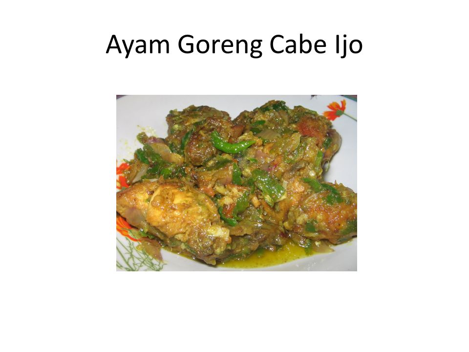 Ayam Goreng Cabe Ijo