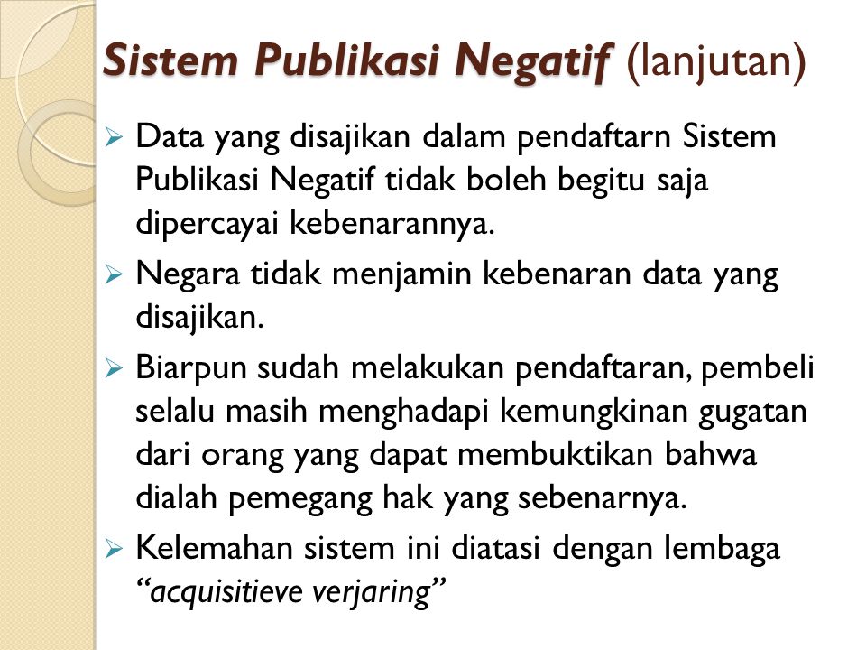 Sistem Publikasi Negatif (lanjutan)
