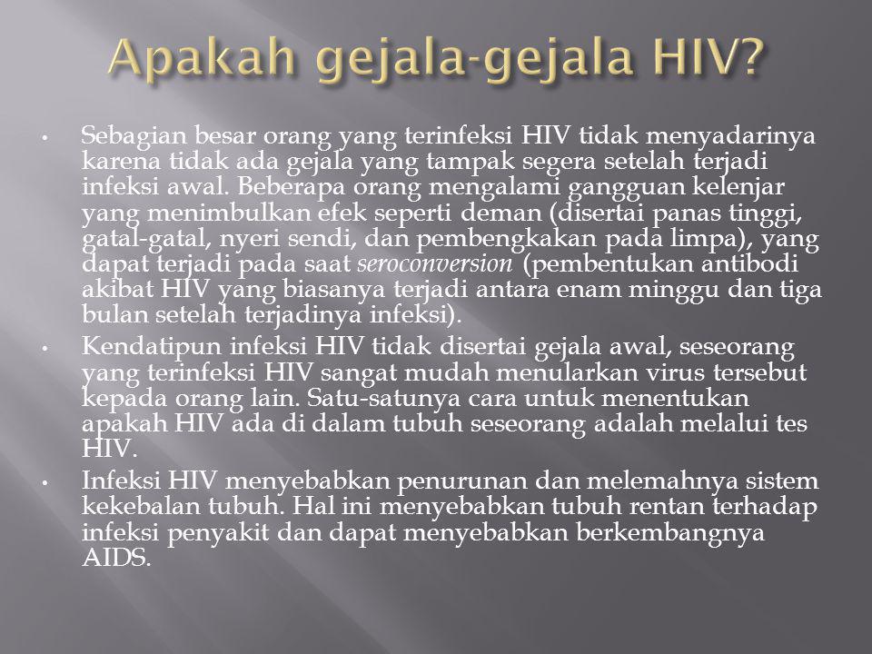 Apakah gejala-gejala HIV