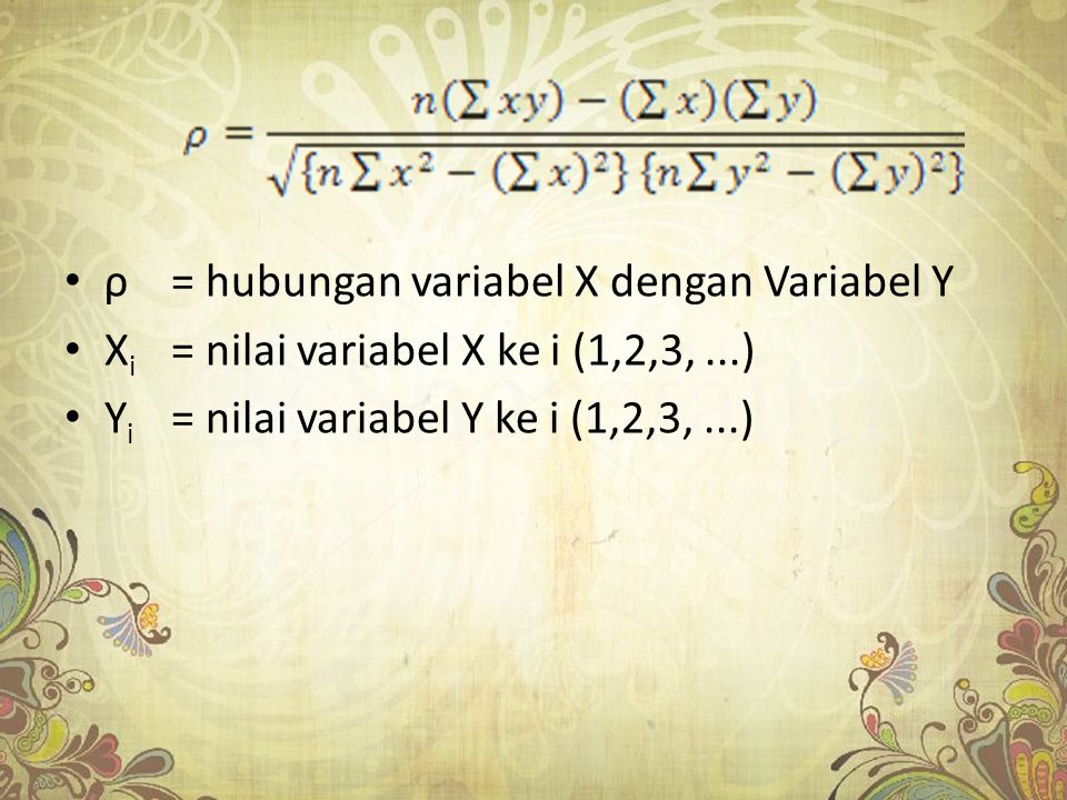 ρ = hubungan variabel X dengan Variabel Y