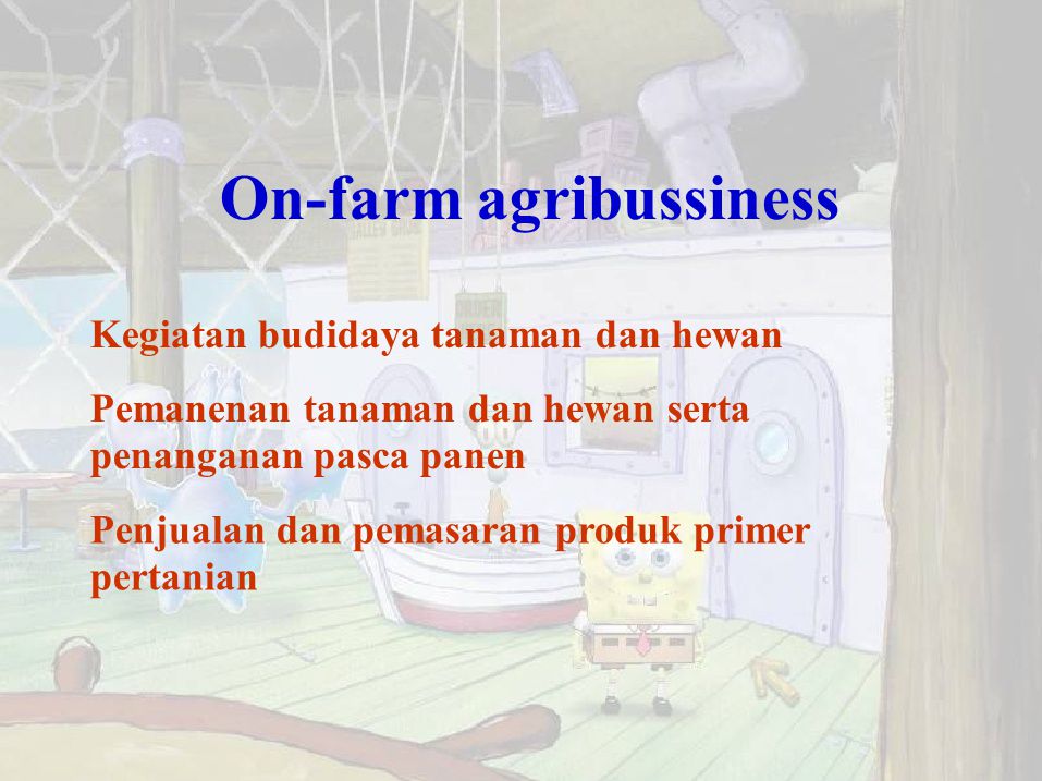 On-farm agribussiness