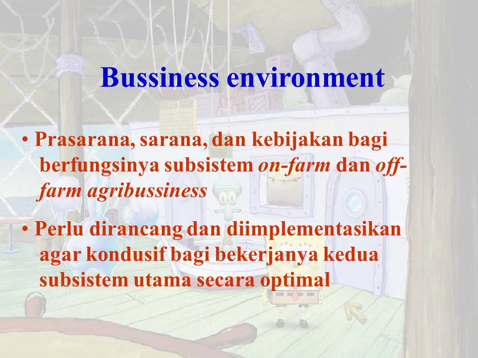 Bussiness environment