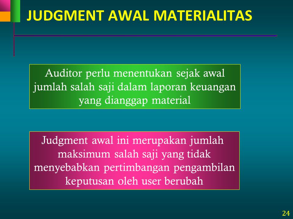 JUDGMENT AWAL MATERIALITAS