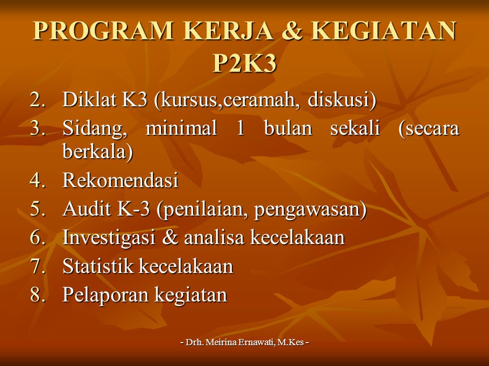PROGRAM KERJA & KEGIATAN P2K3