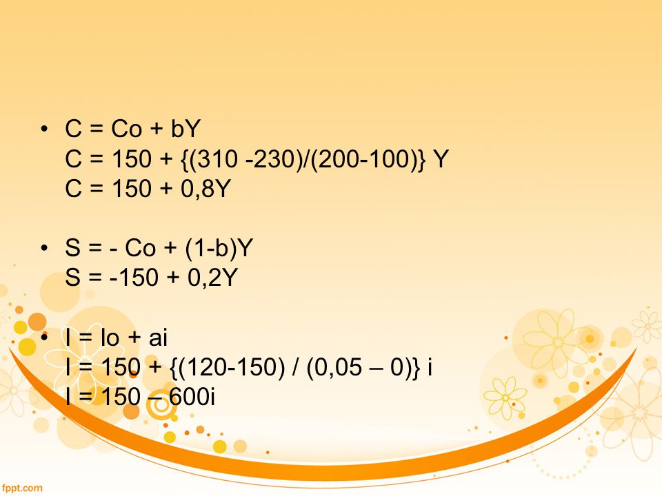 C = Co + bY C = {( )/( )} Y. C = ,8Y. S = - Co + (1-b)Y. S = ,2Y.