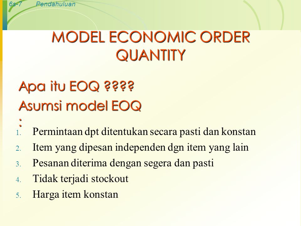 MODEL ECONOMIC ORDER QUANTITY