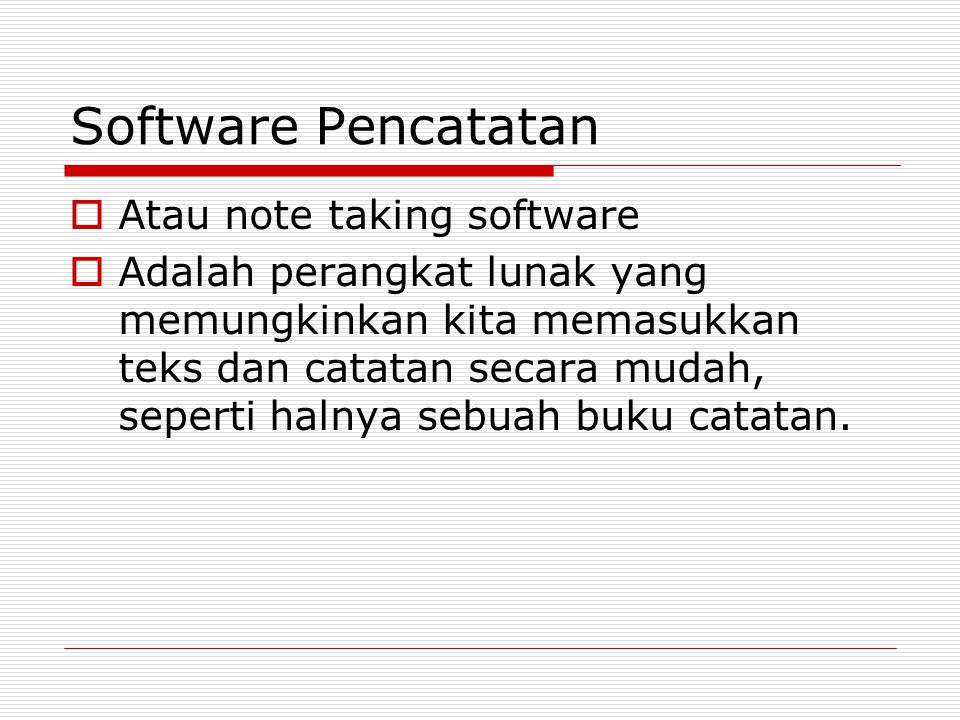Software Pencatatan Atau note taking software